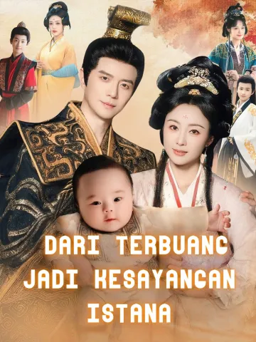 DARI TERBUANG JADI KESAYANGAN ISTANA